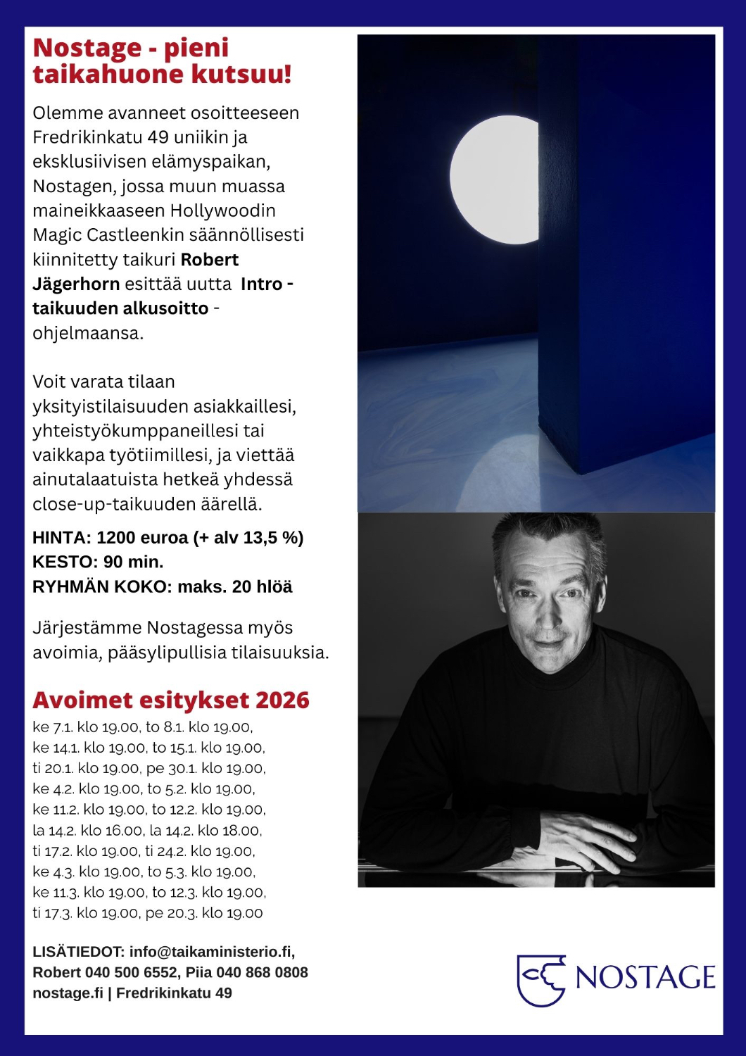 Yksityistilaisuuden järjestäminen Nostagessa